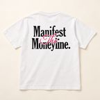 Manifest the Moneyline | Graphic Tee