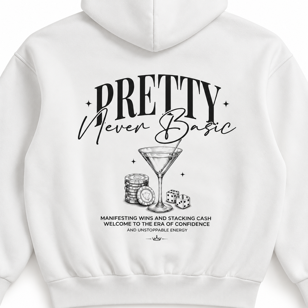 Pretty Never Basic | Premium Performance Hoodie